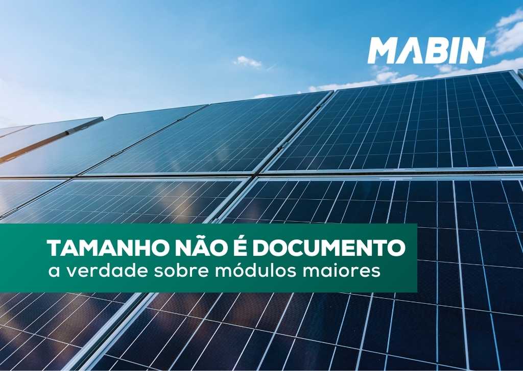 Entenda porque o tamanho dos módulos fotovoltaicos é fundamental para garantir a eficiência e segurança do seu projeto.